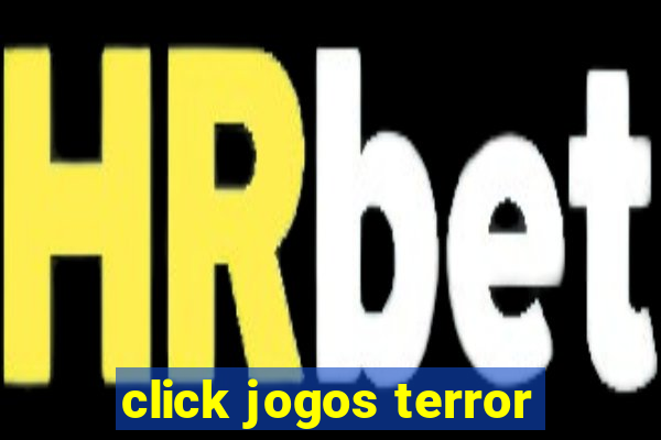 click jogos terror